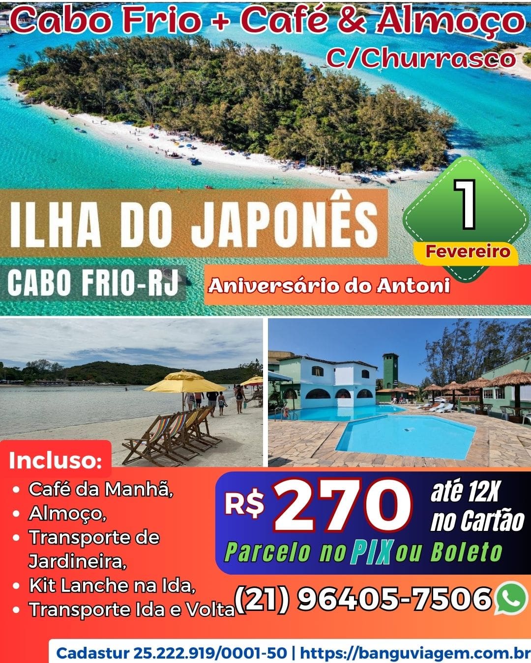 Ilha do Japonês & Day Use em Pousada com Café Tropical – Piscina e Churrasco | Dia 1 Fevereiro 2025